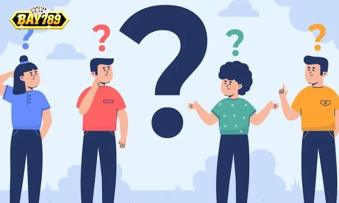 Câu hỏi thường gặp bay789 Bay789 có uy tín không là câu hỏi thường gặp Bay789 nhiều nhất